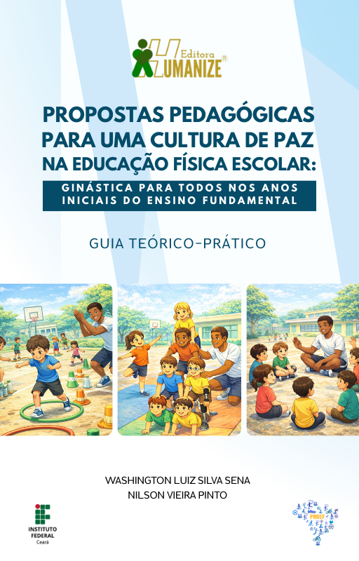 Capa PROPOSTAS PEDAGÓGICAS PARA UMA CULTURA DE PAZ NA EDUCAÇÃO FÍSICA